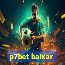 p7bet baixar